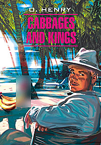 Cabbages and Kings = Korony i kapusta