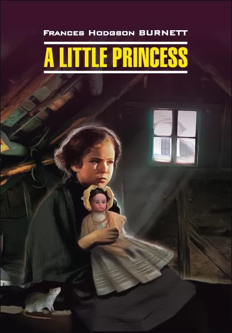 A Little Princess = Маленькая принцесса