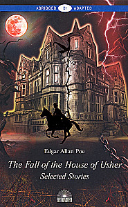 The Fall of the House of Usher = Upadek domu Usherów