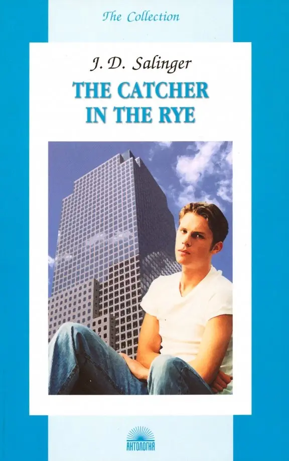 The Catcher in the Rye = Der Fänger im Roggen