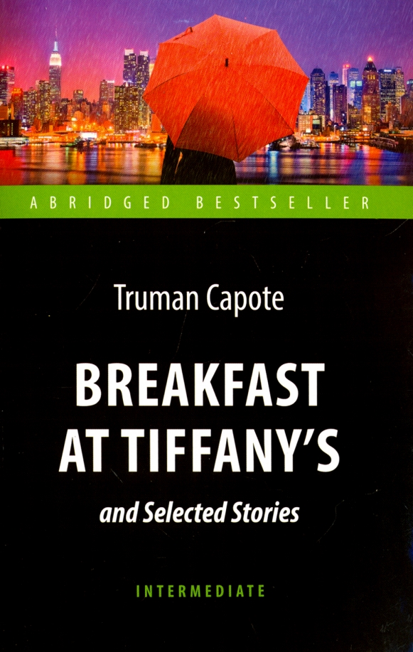 Frühstück bei Tiffany und andere Geschichten