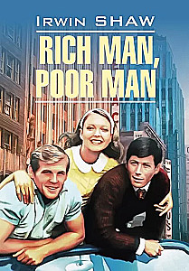 Rich Man, Poor Man = Bogaty człowiek, biedny człowiek