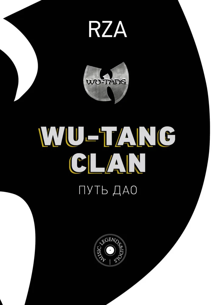 Wu-Tang Clan. Der Weg des Dao