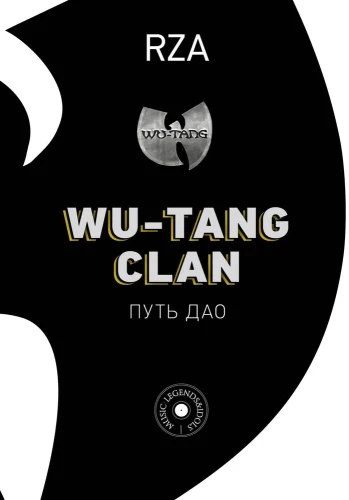 Wu-Tang Clan. Kelias Dao