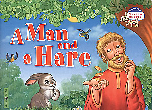 A Man and a Hare = Mężczyzna i zajączek