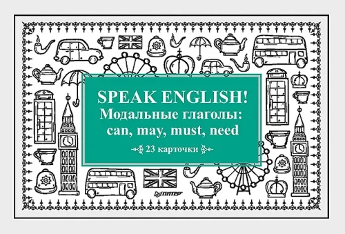 Sprich Englisch! Modale Verben: can, may, must, need