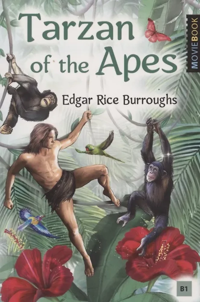 Tarzan of the Apes = Тарзан - приёмыш обезьян