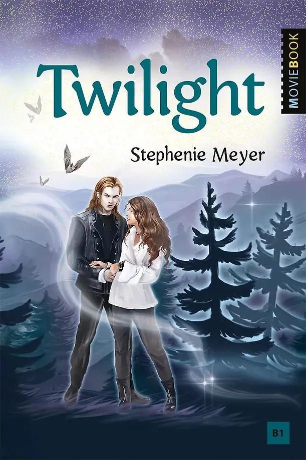 Hämara Twilight. Raamat inglise keeles. Tase B1