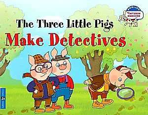 Trzy świnki zostają detektywami = The Three Little Pigs Make Detectives