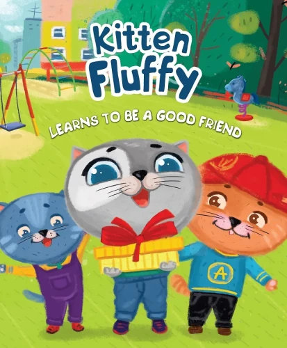Kitten Fluffy learns to be a good friend / Kotek Puchaty uczy się być dobrym przyjacielem