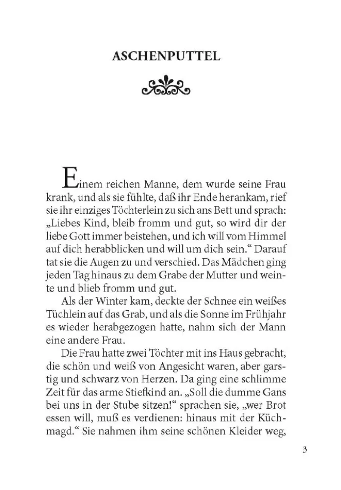 Aschenputtel und andere Märchen der deutschen Sprache.