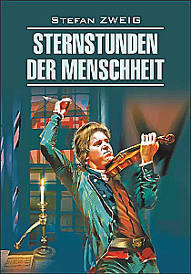 Sternstunden der Menschheit