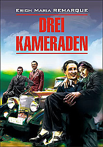 Drei Kameraden