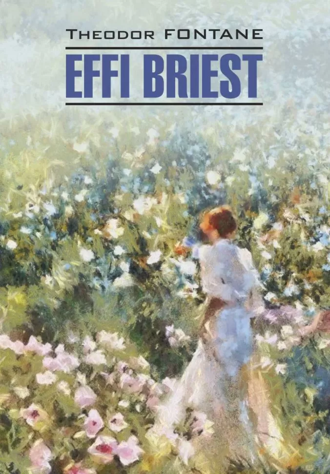 Effi Briest / EFFI BRIEST
