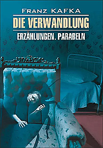 Превращение / Die Verwandlung. Erzahlungen. Parabeln