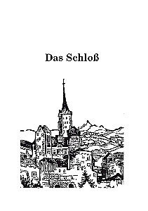 Pils / Das Schloss