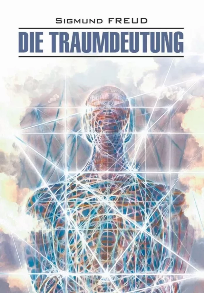 Die Traumdeutung / Толкование сновидений