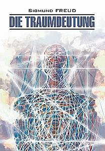 Die Traumdeutung / Толкование сновидений