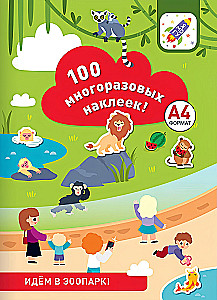 100 daudzreiz lietojamas uzlīmes! Iedodamies zooloģiskajā dārzā