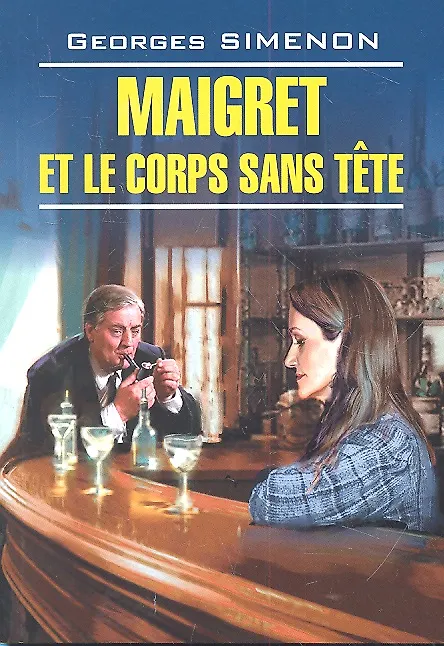 Maigret und der Kopflose Körper