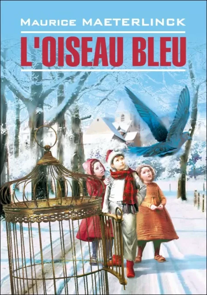 Der blaue Vogel / L'Oiseau Bleu