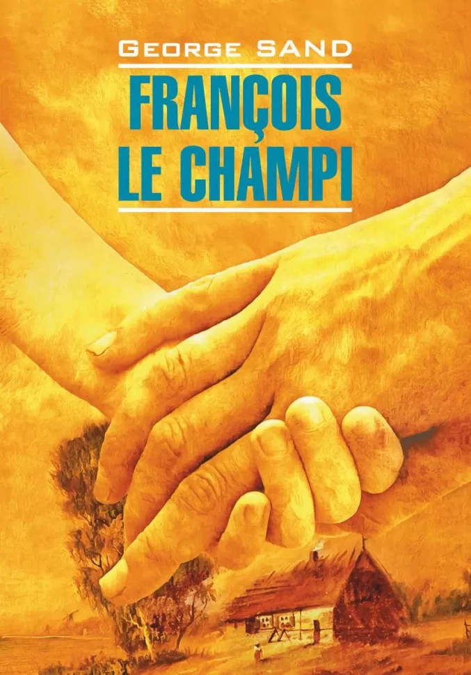 Francois, das Findelkind / Francois le Champ