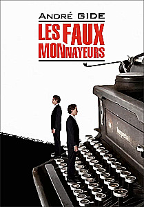 Fałszerze pieniędzy / Les Faux-Monnayeurs