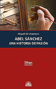 Abel Sanchez. Una Historia de Pasion = Авель Санчес. История одной страсти