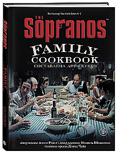 The Sopranos Family Cookbook. Sopranų šeimos kulinarinis vadovas