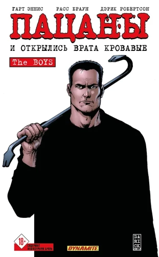 The Boys: The Boys. Volume 12. And the Blood Gates Opened