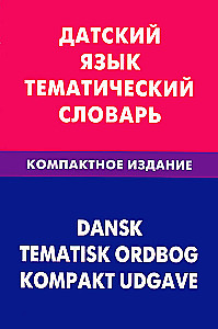 Danish Language. Thematic Dictionary