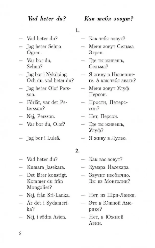 Conversational Swedish in Dialogues