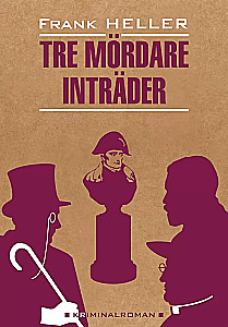 Tre mordare intrader