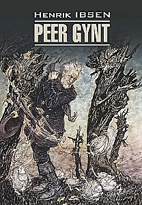 Peer Gynt. A Doll's House. The Wild Duck