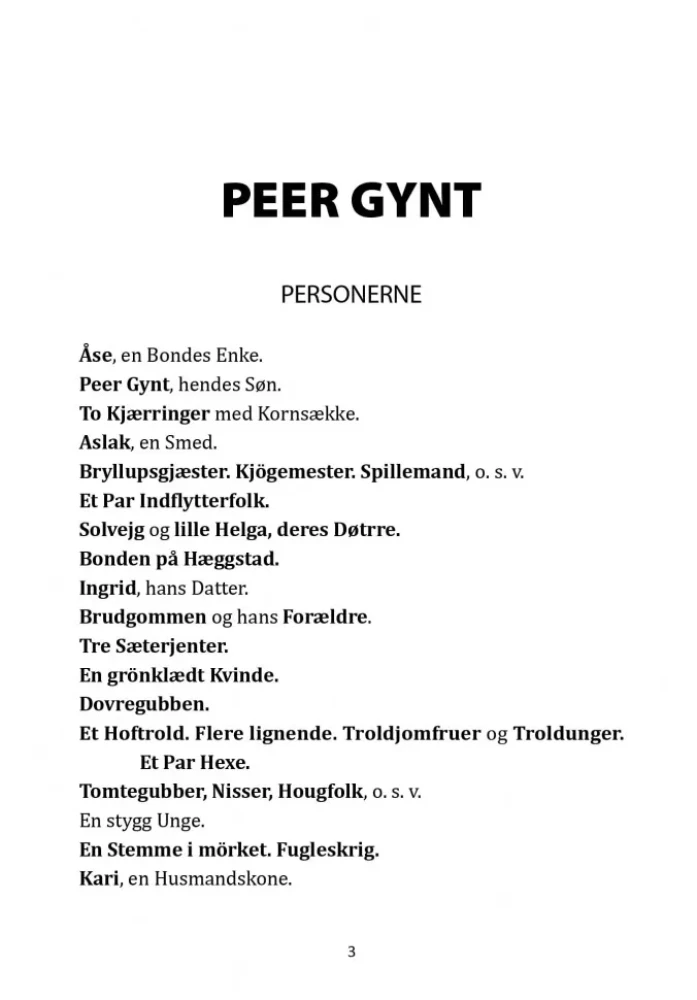 Peer Gynt. A Doll's House. The Wild Duck