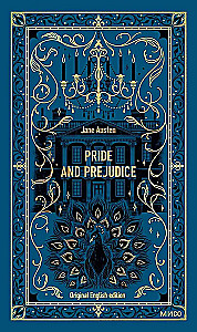 Pride and Prejudice. Eternal Stories in the Original