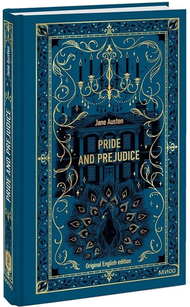 Pride and Prejudice. Eternal Stories in the Original