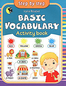 English Language. Basic Vocabulary. Activity Book. Step 2