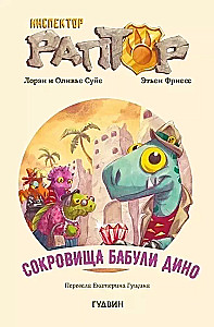 Inspector Raptor. Grandma Dino's Treasures