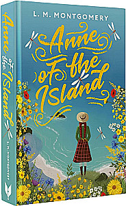 Anne of the Island. Anya from Prince Edward Island (in English)