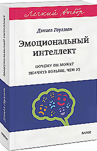 Emotional Intelligence. Why It May Matter More Than IQ