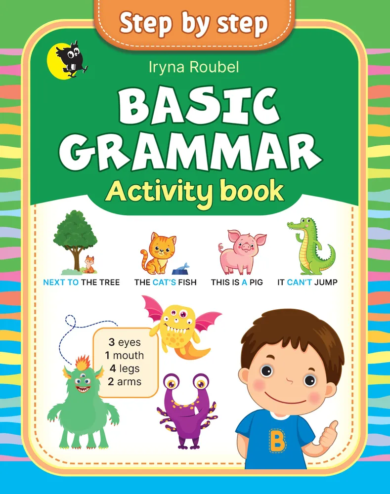 Английский язык. Step 4. Базовая грамматика. Activity book
