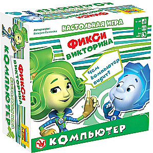 Galda spēle - Fiksiki. Dators