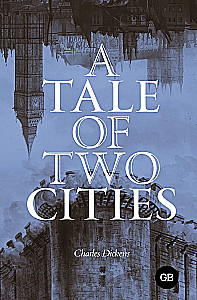 A Tale of Two Cities - Der Bericht über zwei Städte (auf Englisch)