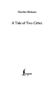 A Tale of Two Cities - Der Bericht über zwei Städte (auf Englisch)