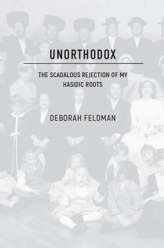 Neortodoksālā. Skandalozais atteikums no manām hasidu saknēm
