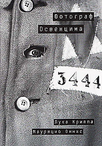 Photographer of Auschwitz