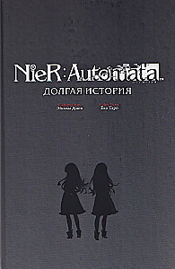 NieR:Automata. A Long Story