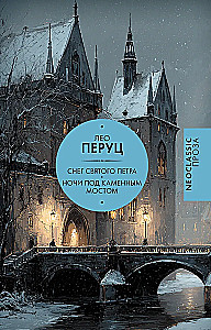 Śnieg Świętego Piotra. Noce pod kamiennym mostem