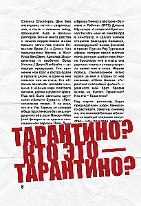 Quentin Tarantino. From Cinephile to Director. From Reservoir Dogs to Once Upon a Time in... Hollywood